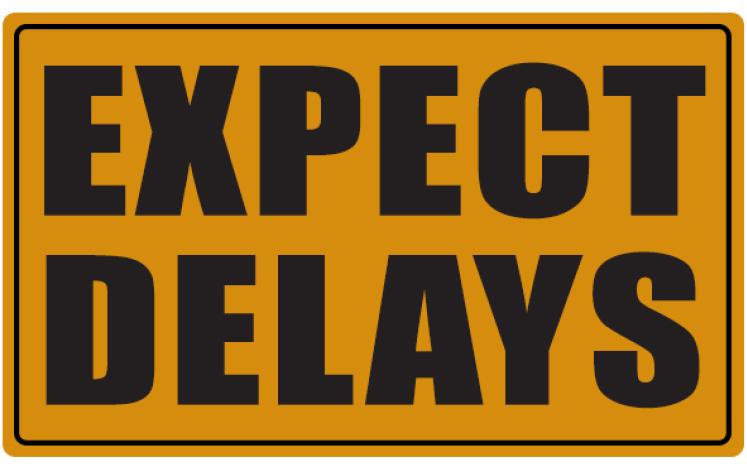 Expect Delays
